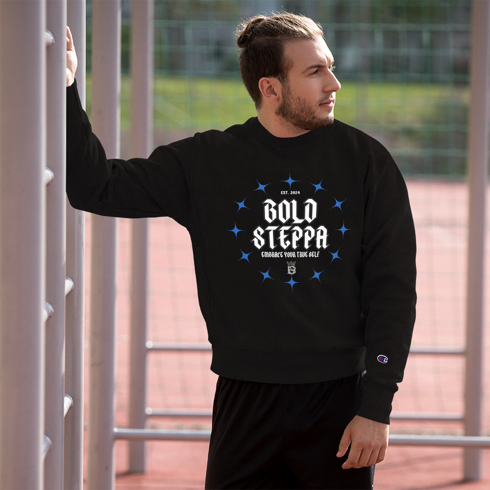 Bold Steppa Champion Sweatshirt